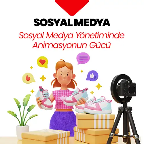 Sosyal Medya Yönetiminde Animasyonun Gücü